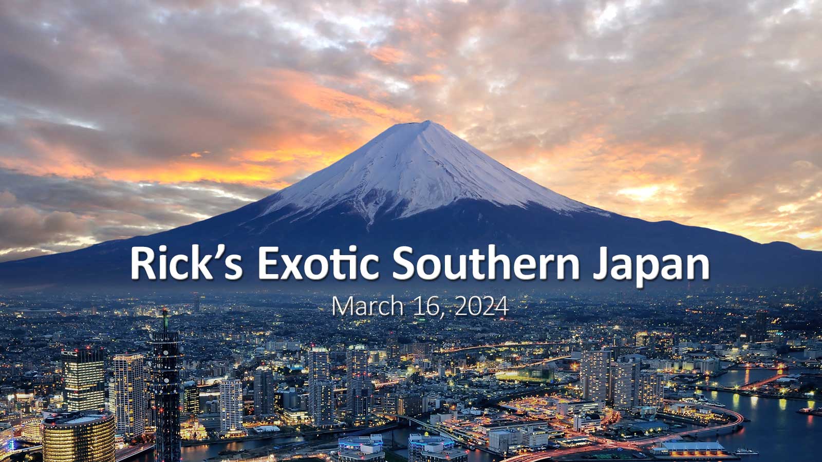 Rick's Exotic Southern Japan